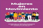 Mujeres en Movimiento · 2019-06-05 · parte de la historia del deporte de nuestro barrio en diferentes disciplinas y así apoyar y motivar a otras mujeres niñas, jóvenes y adultas