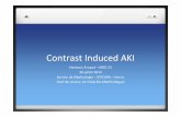 Contrast Induced AKI · Xenetix®(iobitridol) Iso-osmolaire: Visipaque®(iodixanol) Type de produits de contraste Recommandation KDIGO: “Utiliser soit un produit de contraste iodéiso-osmolaire