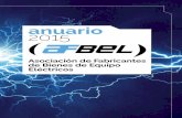 anuario 2015 - AFBEL · - Elaboración del Posicionamiento de los fabricantes “Evolución de la red eléctrica desde el para-digma del siglo XX hasta las Redes Inteligentes (Smart