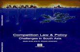 Challenges in South Asia - World Bankdocuments.worldbank.org/curated/en/... · Competition Law and Policy: Challenges in South Asia. competition law. In addition, South Asian economies