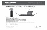 Shure PGX Wireless User Guide - Event Sound & LightingShure PGX Wireless PGX sans fil de Shure Shure PGX Drahtlos ... • PGX2 handheld transmitter • Microphone clip Lavalier, Headworn,