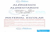 ALÉRGENOS ALIMENTARIOS - ABLAA1 . ALÉRGENOS . ALIMENTARIOS . en el . MATERIAL ESCOLAR. ABLAA facilita la información recogida en este documento recomendativo tras , consultar por
