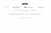 Math ematiques pour physiciens - lpthe.jussieu.frzuber/Cours/L3_2013.pdf · Bibliographie [1]Walter Appel, Math ematiques pour la physique et les physiciens!, H& K Editions [2]Claude