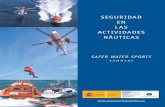 SEGURIDAD EN LAS ACTIVIDADES NÁUTICAS · safer water sports 1 seguridad en las actividades nÁuticas introducciÓn - introduction 2 salvamento marÍtimo - spanish maritime safety