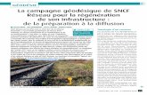La campagne géodésique de SNCF Réseau pour la régénération ... · La campagne géodésique de SNCF Réseau pour la régénération de son infrastructure : de la préparation