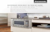 MICROWAVE OVEN BUILT-IN TRIM KIT GUIDE · MICROWAVE OVEN BUILT-IN TRIM KIT GUIDE 27" NN-TK922SS / NN-TK722SS / NN-TK903S / NN-TK621SS 30" NN-TK932SS / NN-TK732SS / NN-TK913S n Compatible