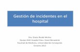 Gestión de incidentes en el hospital - Sochinf...la diferencia de peso) en filtros expuestos de micro fibra de cuarzo –Uso de equipos de muestreo de aire (bombas de vacío), filtros
