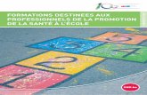 FORMATIONS DESTINEES AUX PROFESSIONNELS …...Article 18. L’O.N.E. accompagne et soutient les services et les centres Communauté française dans l’accomplissement de leurs missions