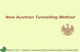 New Austrian Tunnelling Methodhome.agh.edu.pl/~cala/prezentacje/NATM.pdf · New Austrian Tunnelling Method Marek Cała – Katedra Geomechaniki, Budownictwa i Geotechniki NATM can