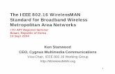 The IEEE 802.16 WirelessMAN Standard for …...1 The IEEE 802.16 WirelessMAN Standard for Broadband Wireless Metropolitan Area Networks ITU-APT Regional Seminar Busan, Republic of