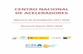 CENTRO NACIONAL DE ACELERADORES · CNA susceptibles de recibir financiación para su mejora y mantenimiento dentro del ... (SAS), la empresa de radiofármacos Curium, la empresa de