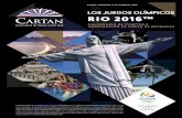 LOS JUEGOS OLÍMPICOS RIO 2016™ · Las Ceremonias de Apertura y Clausura de los Juegos Olímpicos son el punto focal de gran interés y expectación. Se espera una audiencia mundial
