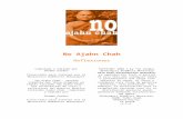 Libros Budistas - No Ajahn Chah · Web view172 Cuando alguien le preguntó a Ajahn Chah por qué había tanto crimen en Tailandia, un país budista, o por qué en Indochina todo era