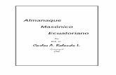 Almanaque Masónico Ecuatorianorlscincodejunio.org/wp-content/uploads/2019/05/ALMANAQUE-MASONICO... · SUPREMO CONSEJO GRADO XXXIIII G. Alamiro Plaza 1910 G. Alamiro Plaza 1911 G.