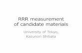 RRR measurement of candidate materialsgwdoc.icrr.u-tokyo.ac.jp/.../G1200896/001/120307_RRR.pdf · 2012-03-06 · RRR measurement of candidate materials University of Tokyo, Kazunori
