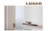 Catálogo Puertas Lusan 2020 · * Fabricación estándar corte recto. Posibilidad de fabricación corte 45º Tipos de Refundidos Todas nuestras puertas lacadas se componen de Material.