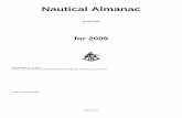 Nautical Almanac - Le Diourisnavigation.lediouris.net/celest/data2009_en.pdf · 2009-12-09 · GHA δ gha Dec d GHA δ gha Dec d hp (π) GHA € € € € € € € € €
