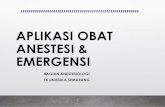 APLIKASI OBAT ANESTESI & EMERGENSI · •The usual IM dose for acute postoperative pain is 50 to 150 mg. It is about 1/3 as potent orally •Metabolized to normeperidine, which has