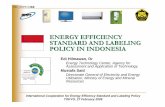 9 Energy Efficiency Labeling (Indonesia)eneken.ieej.or.jp/data/pdf/1860.pdf · Flow Diagram of Energy Efficency Labeling in Indonesia report report Product Certification Body: ...