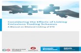 Considering the Effects of Linking Emissions Trading Schemes · Considering the Effects of Linking Emissions Trading Schemes: A Manual on Bilateral Linking of ETS 7 This number continues