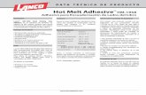 Hot Melt Adhesive HM-1958 · 2019-11-23 · Adhesivo para Encuadernación de Lados del Libro Hot Melt Adhesive™ HM-1958 Descripción: Lanco® HM-1958 Book Binding Side Adhesive