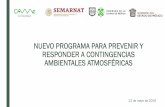 NUEVO PROGRAMA PARA PREVENIR Y RESPONDER A …Informe EPA 454/R-09-002. Agencia de Protección del Ambiente de Estados Unidos. Extraído de Medio Ambiente en Andalucía. Informe 2013