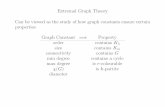 Extremal Graph Theory Can be viewed as the study of how graph …borgerse/Presentations/... · 2010-08-17 · For a ﬂrst example, Theorem (Mantel’s Theorem (1905)). For n ‚