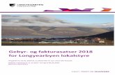 Gebyr- og fakturasatser 2018 for Longyearbyen lokalstyre · Hybel/hybelleil. pr. år kr 3 204,00 Gebyr for feilsortering kr 3 708,00 Husholdninger leverer avfall i sorteringscontainere/røde