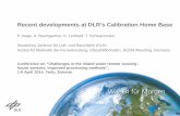Recent developments at DLR’s Calibration Home Base · 2014-04-08 · Recent developments at DLR’s Calibration Home Base . P. Gege, A. Baumgartner, K. Lenhard, T. Schwarzmaier