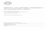 Faktorer som påverkar teamarbete i den perioperativa vården853495/FULLTEXT01.pdf · 2015-09-14 · Faktorer som påverkar teamarbete i den perioperativa vården En systematisk litteraturstudie