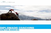 DIPLOMADO COACHING ONTOLÓGICO - Cocrear · Coofex CoCrear Pg. 2 ¿Qué es el Coaching? El Coaching Ontológico es una práctica profesional de creciente auge, que te permite descubrir