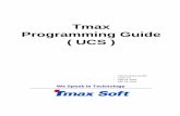 Tmax Programming Guide ( UCS ) · 2019-04-09 · Tmax Programming Guide (UCS) 8 1. UCS (User Control Server) 및 RDP(Real Data Processor) 개요 UCS (User Control Server) 란, 프로그램의
