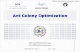 Ant Colony Optimization - Unicamplboccato/topico_4.1_IA013_colon... · 2017-09-19 · 7 Ant Colony Optimization •Foi observado o comportamento das formigas na busca pelos alimentos.