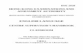 ENGLISH LANGUAGE · Classroom Centre Supervisor’s Handbook: ... Annex 2(2) Notes for the Guidance of Classroom Invigilators (English Language Paper 3 (Listening . and Integrated