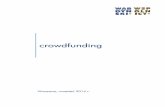 crowdfunding - newtech.law · 2017-08-24 · crowdfunding zawdzięcza swój rosnący sukces. Technologia internetu wyniosła tę ideę na zupełnie inny poziom, podobnie jak wiele