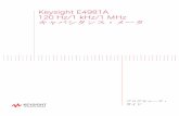 Keysight E4981A 120 Hz/1 kHz/1 MHz キャパシタン …literature.cdn.keysight.com/litweb/pdf/E4981-97001.pdf3 本書の書体の決まり Bold（太字） 太字は用語定義や強調の場合に使用します。