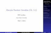 Discrete Random Variables (Ch. 5.1) - GitHub Pages · 2019-10-06 · Discrete Random Variables (Ch. 5.1) Will Landau What is a random variable? Probability Probability Mass Functions
