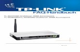 TL-WA701ND Drahtloser 150M-Accesspoint TL …...TL-WAx01ND FAQ-Manual zum Wireless-N-Accesspoint 2 3. Klicken Sie im Menü unter Wireless auf Wireless Settings.Der AP befindet sich