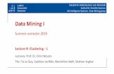 Data Mining I - Leibniz Universität Hannoverntoutsi/DM1.SoSe19/lectures/9...An unsupervised learning task Clustering is an unsupervised learning task Given a set of measurements,