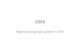 CSS3 - umu.se€¦ · Basdokument – som används i flertalet exempel