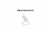 Nudos - WordPress.com · 2012-10-19 · Nudos de tope 7 NUDOS ÚTILES NUDOS DE TOPE Tal como su nombre indica, se utilizan para evitar que los extremos de una cuerda, cabo o línea