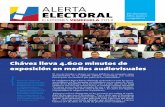 Chávez lleva 4.600 minutos de exposición en medios ... · Minutos en cadena nacional de radio y TV en lo que va de 2012: 5.271 1.011 minutos 4.260 minutos Enero a Junio 01 de ...