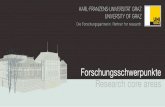 Forschungsschwerpunkte Research core areas...“Metabolic and Cardiovascular Disease”, the Austrian Centre of Industrial Biotechnology (ACIB), and projects under the 7th EU Framework