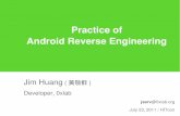 Practice of Android Reverse Engineering - root-me.orgrepository.root-me.org/Reverse Engineering/ARM/Android/EN... · 2014-11-12 · Not Only for Cracking (1) Sometimes, it takes __time__
