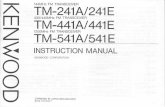 146970.com146970.com/PDFs/Kenwood - TM-241A Instruction Manual.pdf · 2015-11-02 · tm-å41a/241e tÙ-44niaŽ441e 1200mhz fm transceiver tm-541a/541 e instruction manual kenwood