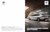 Sheer Driving Pleasure - Amazon Web Services · 2019-09-04 · the first-ever bmw 6 series gran turismo2 | 3 - exterior - highlights - wheels and tyres - accessories - technical data