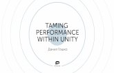 TAMING PERFORMANCE WITHIN UNITY...COMPANY INTRODUCTION 7 студий 250 000 000 игроков 15 проектов 150 стран Taming Performance Within Unity 3 • Составляющие