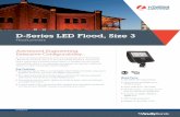 D-Series LED Flood, Size 3 · LED Flood Luminaire, Size 3, to be used virtually anywhere. Its precision optics ensure light is placed exactly where it is needed, and its controls