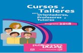 Cursos Talleres - UNAM...Identificación de los estilos de aprendizaje como herramienta para la enseñanza Objetivo Proporcionar a los participantes los elementos necesarios para co-nocer,