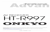 Obsah Advan Pokroilý manuál · 2017-11-03 · Obsah HT-R997 – ADVANCED - 1 / 100 AdvanPokroilý manuál Základní Manuál (tištěný) obsahuje informace potřebné při uvádění